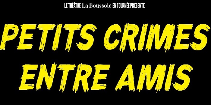 petit crime 700x350