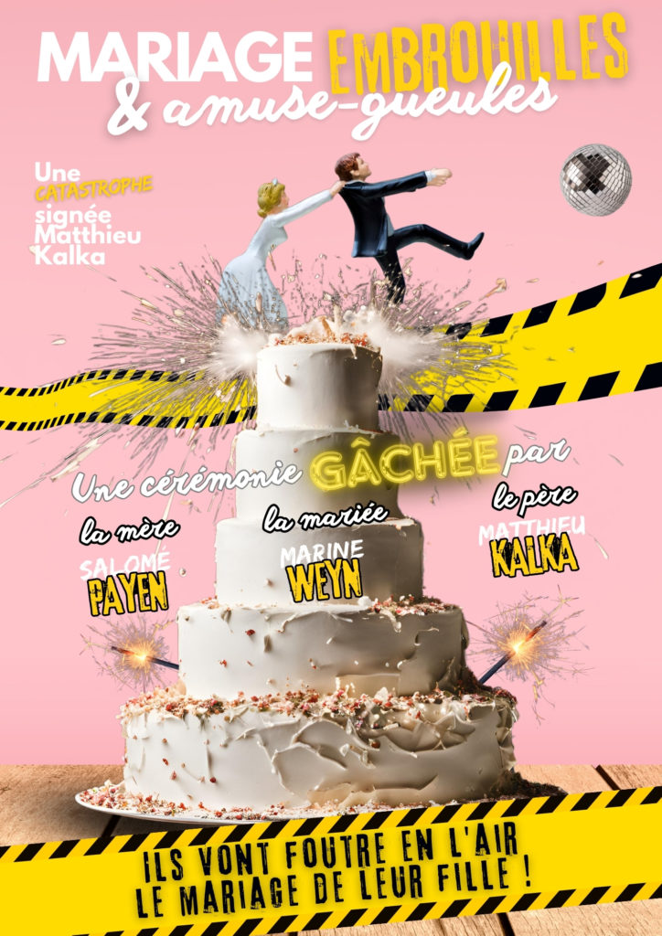 MARIAGE EMBROUILLES AMUSE GUEULES