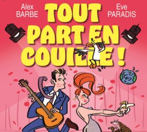 AFFICHE_A2_TOUT PART EN COUILLE.indd