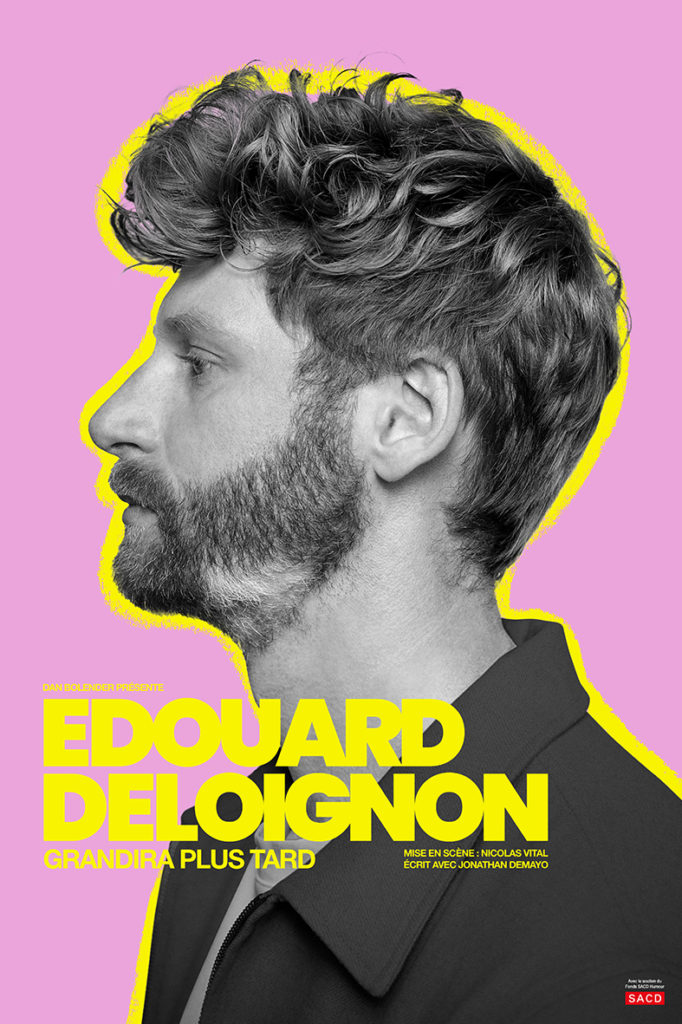 EdouardDeloignon_GrandiraPlusTard_Tournee_Affiche_WEB
